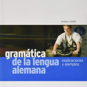 Gramática lengua alemana - explicaciones